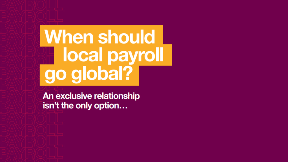 When should local payroll go global?