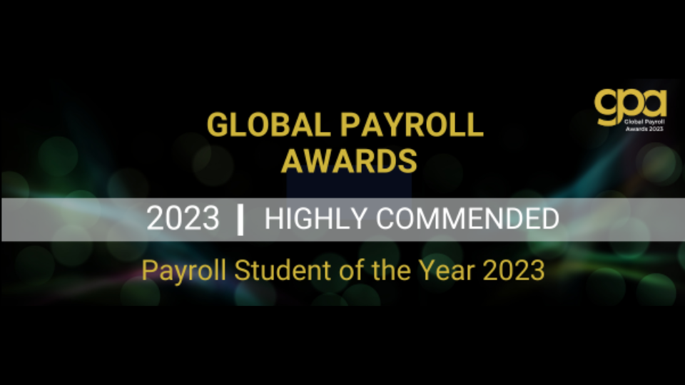 Highly Commended Payroll Student of the Year – Global Payroll Awards 2023